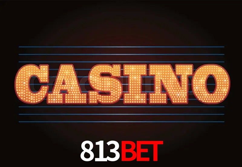 Casino Ao Vivo 813BET