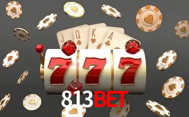 Descubra o Mundo do Cassino Online com 813BET